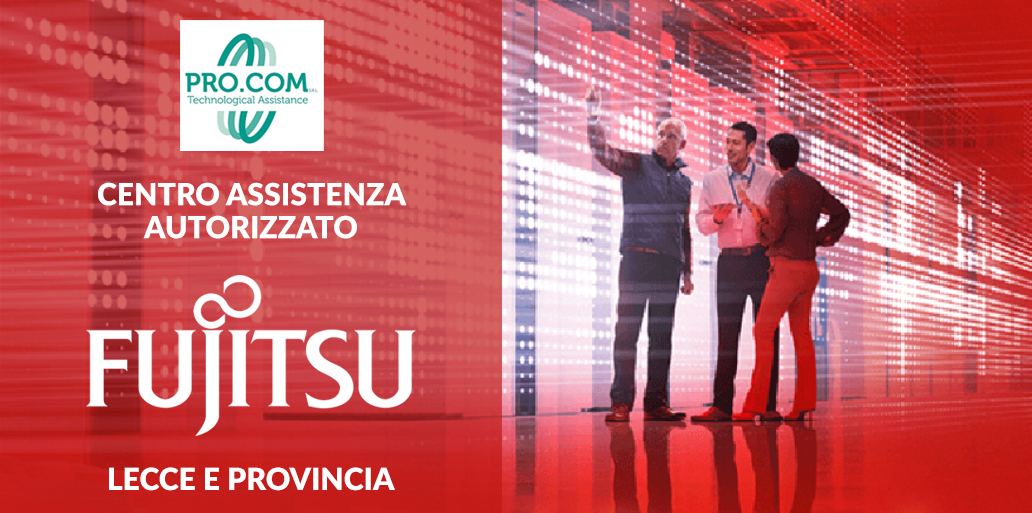 centro assistenza autorizzato Fujitsu lecce